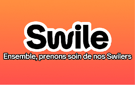 Présentation de l'entreprise SWILE écrit en blanc avec un fond orange avec une petite phrase marquée en dessous : "Ensemble, prenons soin de nos Swilers"