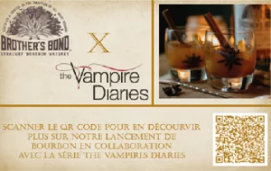 Devant de notre carte de lancement avec QR code en bas à droite en haut à droite verre de whisky, en haut à gauche logo The Brother's Bond Bourbon avec celui de The Vampires Diaries et un texte "scanner le QR code pour en découvrir plus sur notre lancement de bourbon en collaboration avec la série The Vampires Diaries"